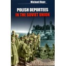 Polish Deportees in the Soviet Union
