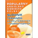 Popularny angielsko-niemiecko-polski słownik terminów komputerowych i informatycznych