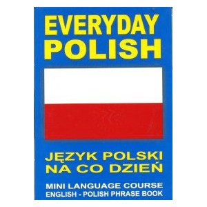 Everyday Polish - język polski na co dzień