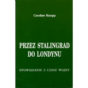 Przez Stalingrad do Londynu