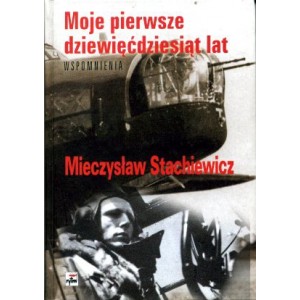 Moje pierwsze dziewięćdziesiąt lat