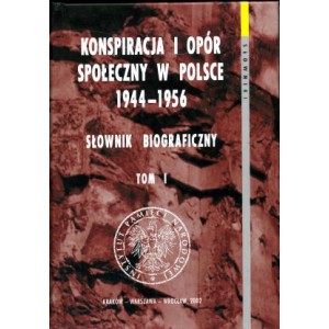 Konspiracja i opór społeczny w Polsce 1944-1956