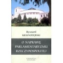 O naprawę parlamentaryzmu Rzeczypospolitej