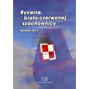 Rycerze biało-czerwonej szachownicy