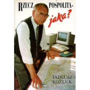 Rzeczpospolita - jaka?