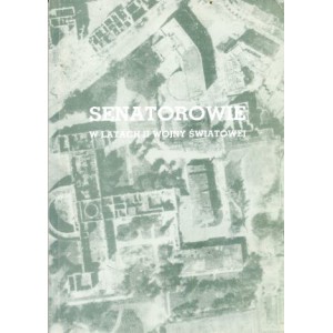 Senatorowie w latach II wojny światowej