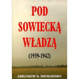 Pod sowiecką władzą