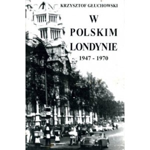 W polskim Londynie