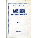 Warunkowe szafarstwo sakramentalne