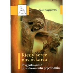 Kiedy serce nas oskarża