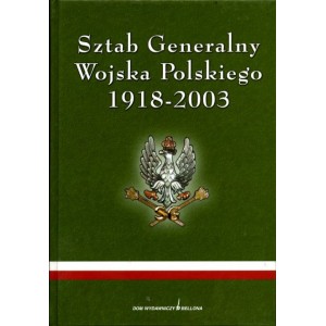 Sztab Generalny Wojska Polskiego 1918-2003