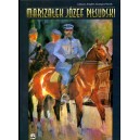 Marszałek Józef Piłsudski