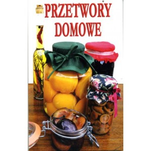 Przetwory domowe