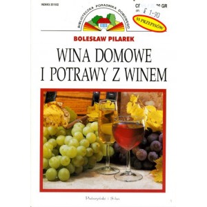 Wina domowe i potrawy z winem