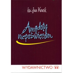 Anegdoty niepoświęcone