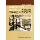 Doświadczenie przestrzeni w prozie Andrzeja Kuśniewicza