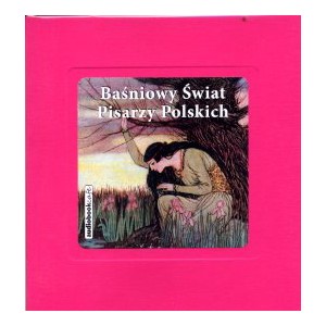 Basniowy swiat pisarzy polskich