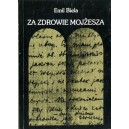 Za zdrowie Mojżesza