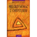Pielgrzymować z Chrystusem