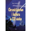 Chrześcijaństwo i kultura w XXI wieku