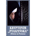 Kryptonim "Ptaszyńska"