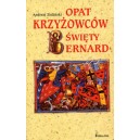 Opat Krzyżowców święty Bernard