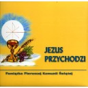 Jezus przychodzi