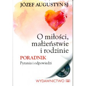 O miłości, małżeństwie i rodzinie