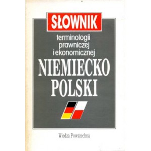 Słownik terminologii prawniczej i ekonomicznej niemiecko-polski