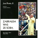 Zabrałem was ze sobą