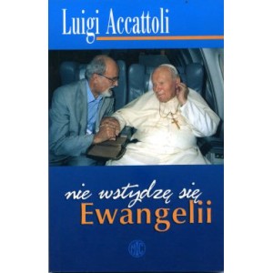 Nie wstydzę się Ewangelii