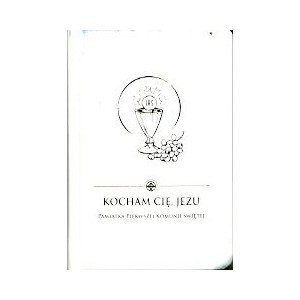 Kocham Cie, Jezu - modlitewnik