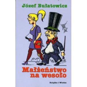 Małżeństwo na wesoło