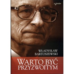 Warto być przyzwoitym