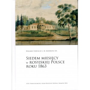Siedem miesięcy w rosyjskiej Polsce roku 1863