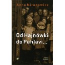 Od Hajnówki do Pahlavi...