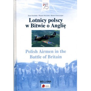 Lotnicy polscy w Bitwie o Anglię / Polish Airmen in the Battle of Britain