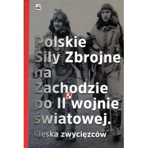 Polskie Siły Zbrojne na Zachodzie po II wojnie światowej