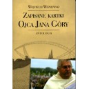 Zapisane kartki Ojca Jana Góry