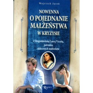 Nowenna o pojednanie małżeństwa w kryzysie