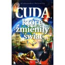 Cuda, które zmieniły świat