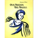 Our Friends the Angels