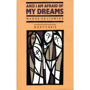 And I am Afraid of my Dreams