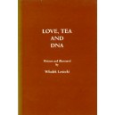 Love, Tea, and DNA
