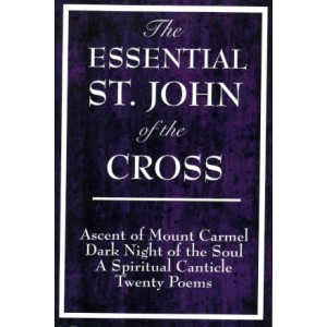 The Essential St John of the Cross