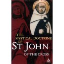 The Mystical Doctrine of St John of the Cross