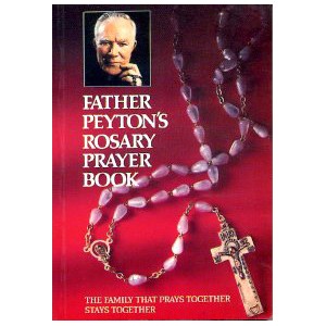 Father Peyton's Rosary Prayer Book