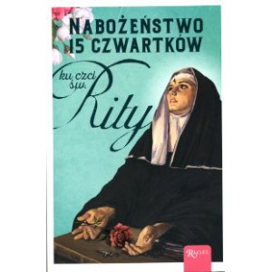 Nabożeństwo 15 czwartkówk ku czci św. Rity 