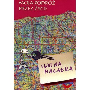 Moja podróż przez życie