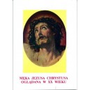 Męka Jezusa Chrystusa oglądana w XX wieku